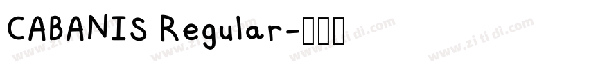 CABANIS Regular字体转换